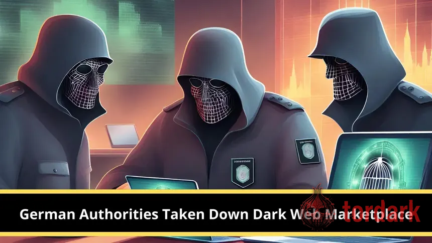 Editorial illustration of three hooded, masked figures in police-style uniforms at laptops, captioned 'German Authorities Taken Down Dark Web Marketplace'
